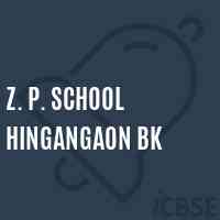 Z. P. School Hingangaon Bk Logo