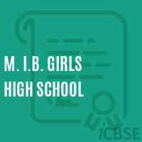 M. I.B. Girls High School Logo