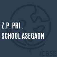 Z.P. Pri . School Asegaon Logo