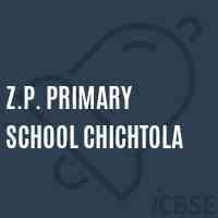 Z.P. Primary School Chichtola Logo