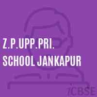 Z.P.Upp.Pri. School Jankapur Logo