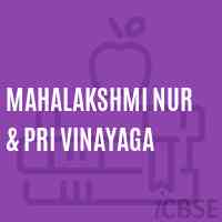 Mahalakshmi Nur & Pri Vinayaga Primary School Logo