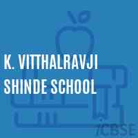 K. Vitthalravji Shinde School Logo
