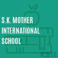 S.K. Mother International School Logo