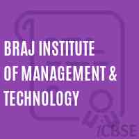 Braj Institute of Management & Technology Logo
