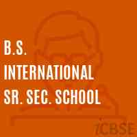 B.S. INTERNATIONAL Sr. Sec. SCHOOL Logo