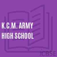 K.C.M. Army High School Logo