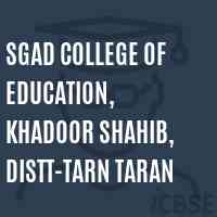 SGAD College of Education, Khadoor Shahib, Distt-Tarn Taran Logo