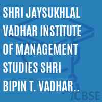 Shri Jaysukhlal Vadhar Institute of Management Studies Shri Bipin T. Vadhar College of Management (JVIMS) (SFI)-Jamnagar Logo