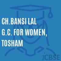 Ch.Bansi Lal G.C. for Women, TOSHAM College Logo