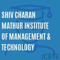 Shiv Charan Mathur Institute of Management & Technology Logo
