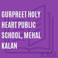 Gurpreet Holy Heart Public School, Mehal kalan Logo