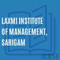 Laxmi Institute of Management, Sarigam Logo