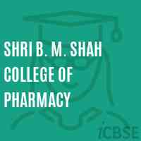 Shri B. M. Shah College of Pharmacy Logo
