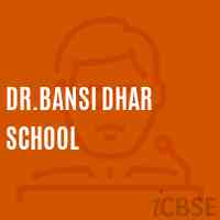 Dr.Bansi Dhar School Logo