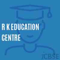 R K Education Centre School Logo