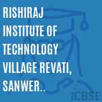 Rishiraj Institute of Technology Village Revati, Sanwer Road,Indore Logo