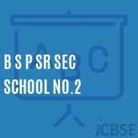 B S P Sr Sec School No.2 Logo