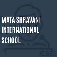Mata Shravani International School Logo