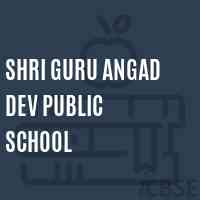 Shri Guru Angad Dev Public School Logo