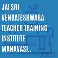 Jai Sri Venkateshwara Teacher Training Institute Manavasi Narashiman Gandhi Nagar Logo