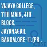Vijaya College, 11th Main, 4th block, Jayanagar, Bangalore-11.(Previous name: B.H.S First Grade College) Logo