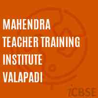 Mahendra Teacher Training Institute Valapadi Logo