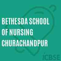 Bethesda School of Nursing Churachandpur Logo