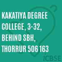 Kakatiya Degree College, 3-32, Behind SBH, Thorrur 506 163 Logo