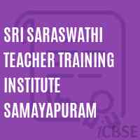 Sri Saraswathi Teacher Training Institute Samayapuram Logo