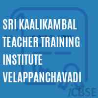 Sri Kaalikambal Teacher Training Institute Velappanchavadi Logo