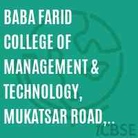 Baba Farid College of Management & Technology, Mukatsar Road, Deon, Bathinda Logo