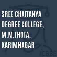 Sree Chaitanya Degree College, M.M.Thota, Karimnagar Logo