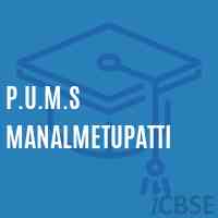 P.U.M.S Manalmetupatti Middle School Logo