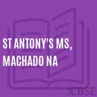 St Antony'S Ms, Machado Na Secondary School Logo