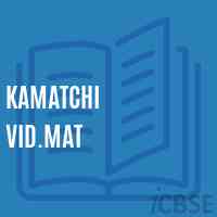 Kamatchi Vid.Mat Senior Secondary School Logo