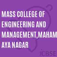 Mass College of Engineering and Management,Mahamaya Nagar Logo