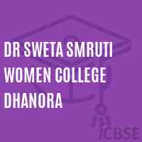 Dr Sweta Smruti Women College Dhanora Logo