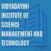 Vidyadayini Institute of Science Management and Technology Logo