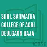 Shri. Sarmatha College of Agri. Deulgaon Raja Logo
