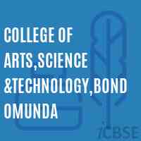 College of Arts,Science &Technology,Bondomunda Logo
