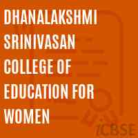 Dhanalakshmi Srinivasan College of Education for Women Logo