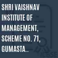 Shri Vaishnav Institute of Management, Scheme No. 71, Gumasta Nagar,Indore -452009 Logo