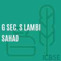 G Sec. S Lambi Sahad Secondary School Logo