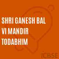 Shri Ganesh Bal Vi Mandir Todabhim Middle School Logo
