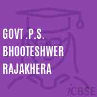 Govt .P.S. Bhooteshwer Rajakhera Primary School Logo