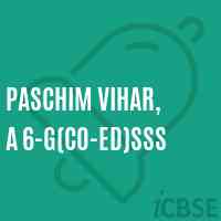 Paschim Vihar, A 6-G(Co-ed)SSS High School Logo