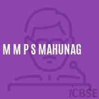 M M P S Mahunag Secondary School Logo