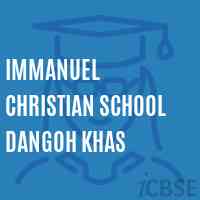 Immanuel Christian School Dangoh Khas Logo