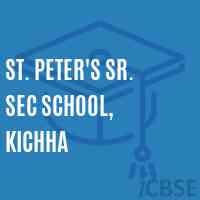 St. PETER'S SR. SEC SCHOOL, KICHHA Logo